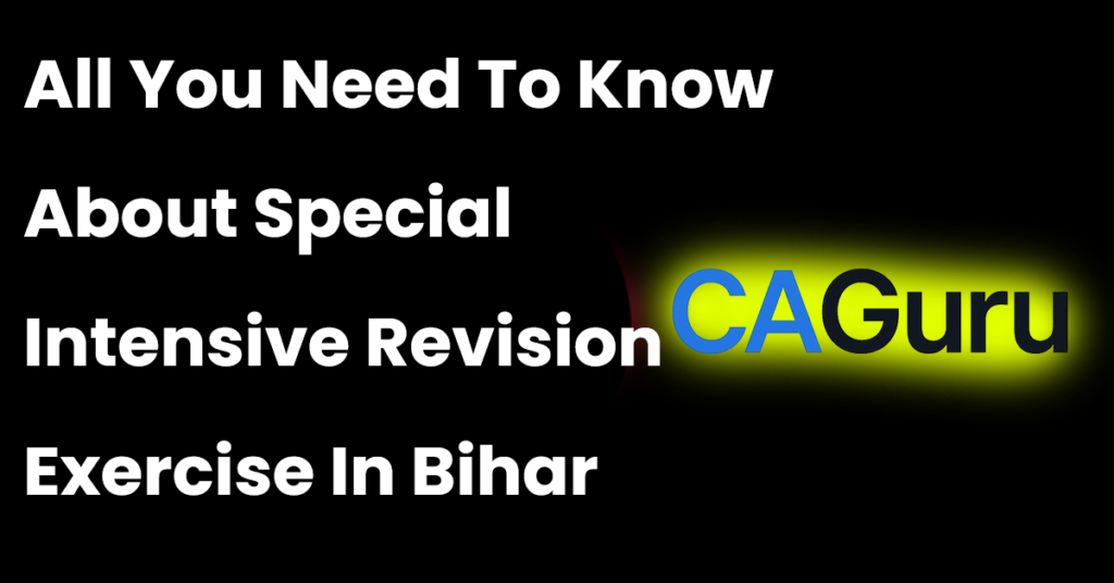 Special-Intesive-Revision-In-Bihar.