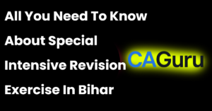 Special-Intesive-Revision-In-Bihar.